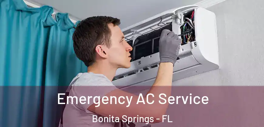 Emergency AC Service Bonita Springs - FL